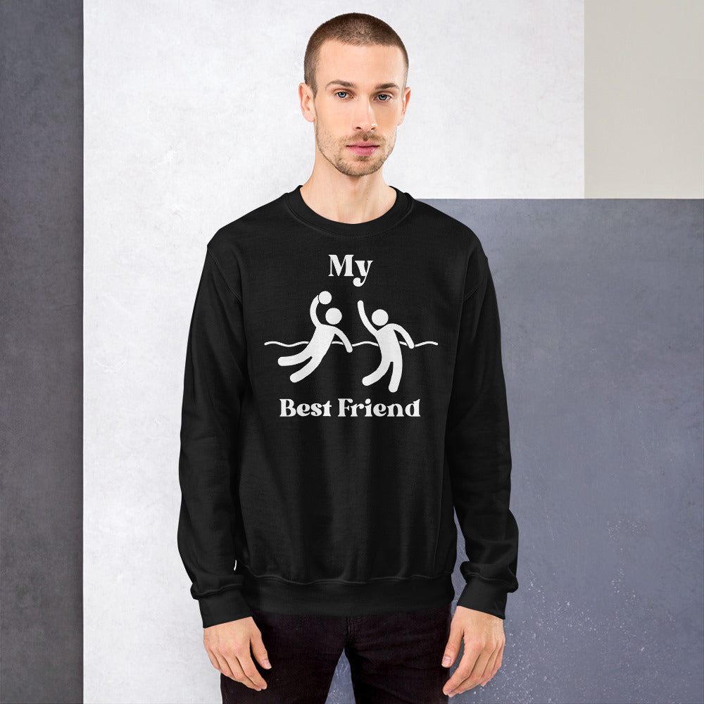 My Best Friend Plays Waterpolo - Unisex Crew Neck Sweatshirt - Gildan 18000