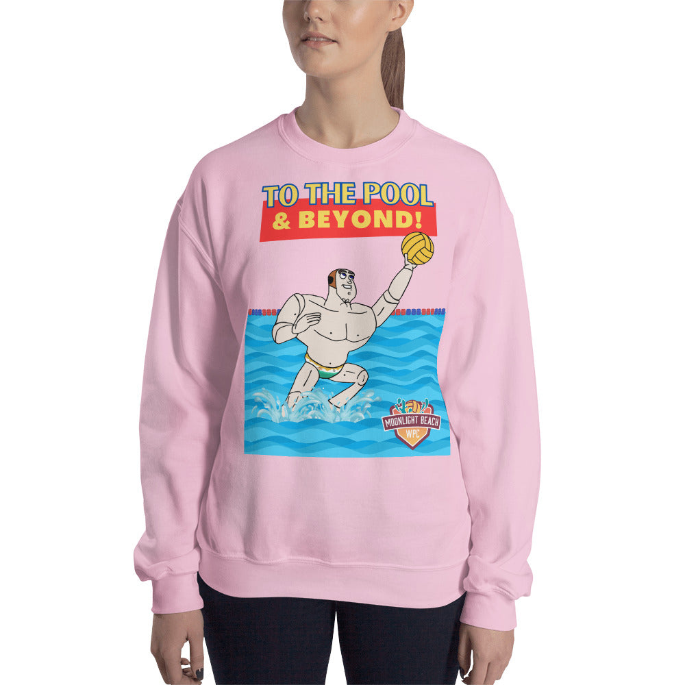 Moonlight Beach WPC To the pool and beyond! Unisex Sweatshirt