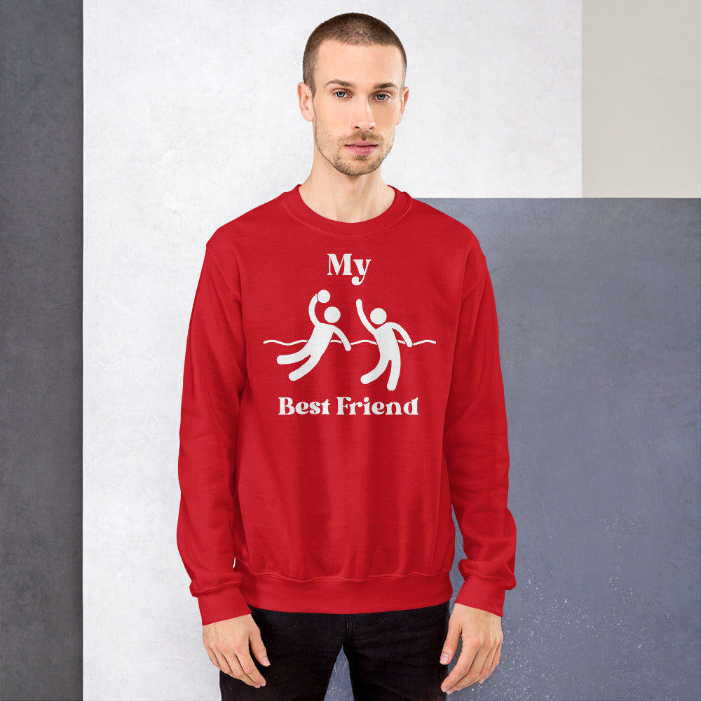 My Best Friend Plays Waterpolo - Unisex Crew Neck Sweatshirt - Gildan 18000
