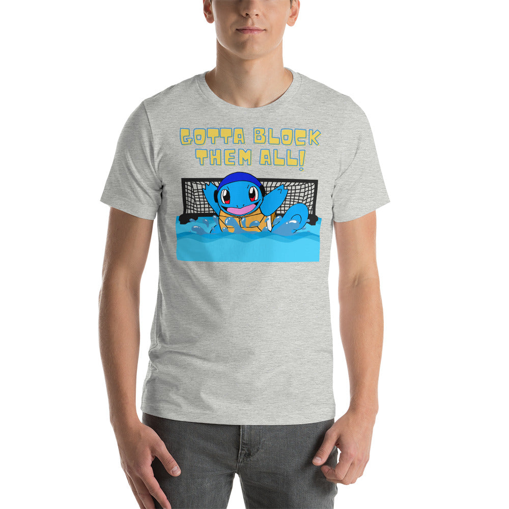 Gotta Block Them All - Unisex Soft T-shirt - Bella Canvas 3001