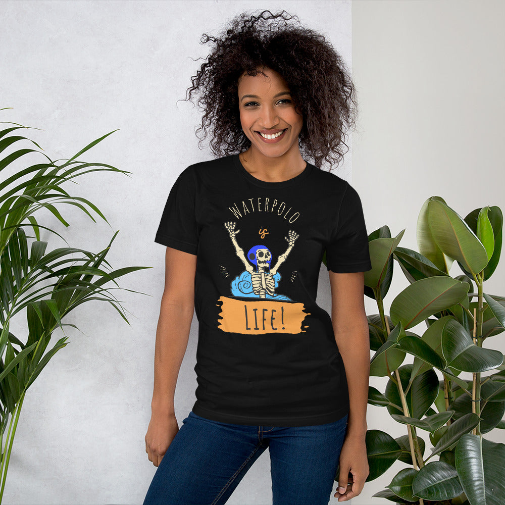 Water Polo is Life Skeleton with Water Polo Cap - Unisex Soft T-shirt - Bella Canvas 3001