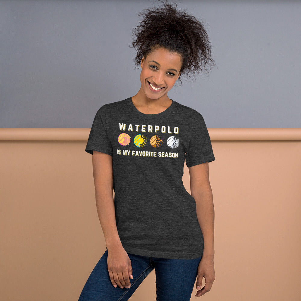 Waterpolo is my Season- Unisex Soft T-shirt - Bella Canvas 3001
