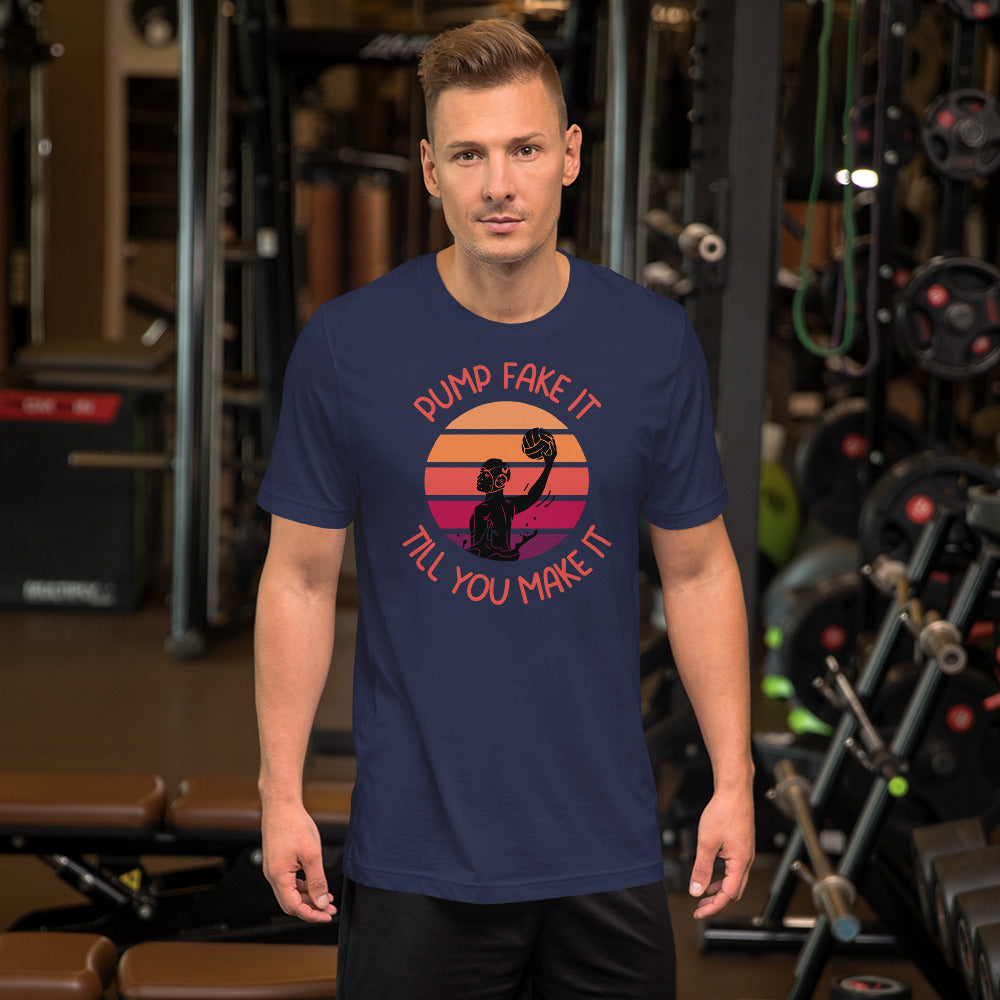 Pump Fake It Till You Make It Male Silhouette Unisex t-shirt Bella Canvas 3001