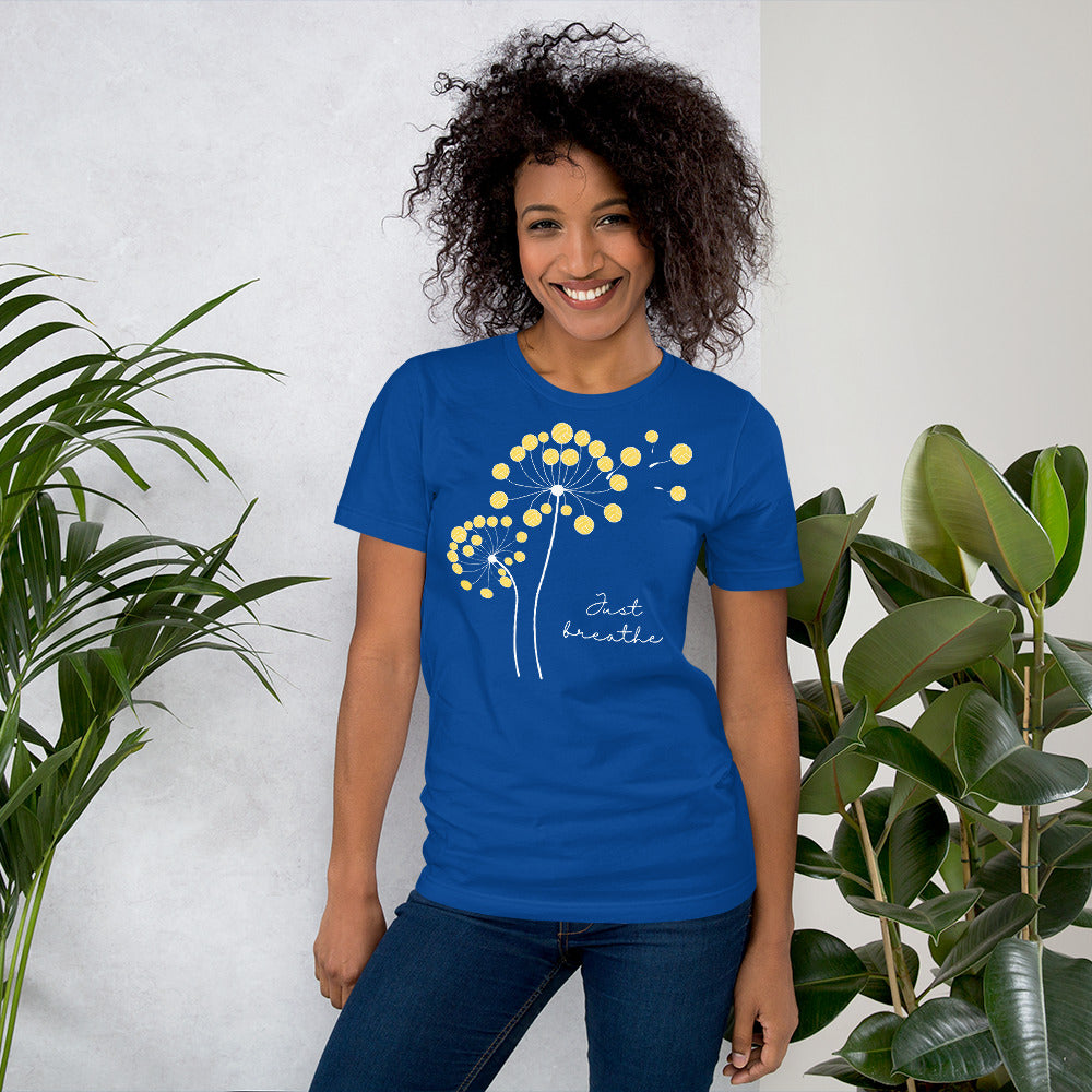 Dandelion Just breathe - Unisex Soft T-shirt - Bella Canvas 3001