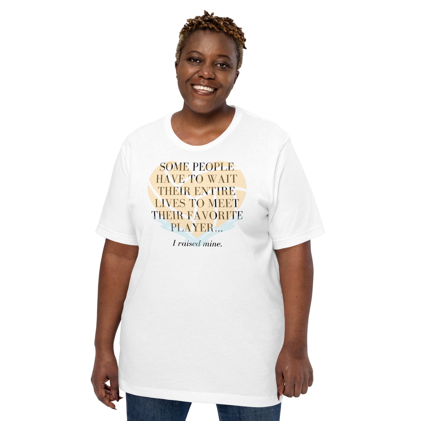 I Raised My Favorite Player with big heart - Unisex Soft T-shirt - Bella Canvas 3001