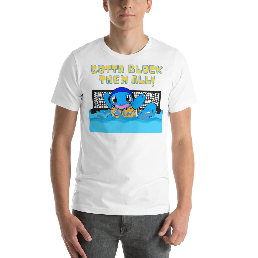 Gotta Block Them All - Unisex Soft T-shirt - Bella Canvas 3001