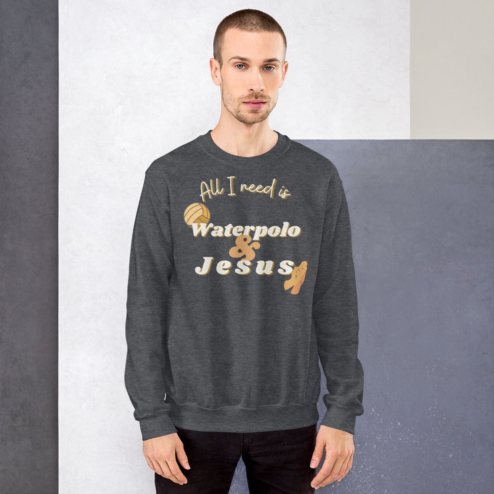 All I Need is Waterpolo and Jesus - Diagonal - Unisex Crew Neck Sweatshirt - Gildan 18000