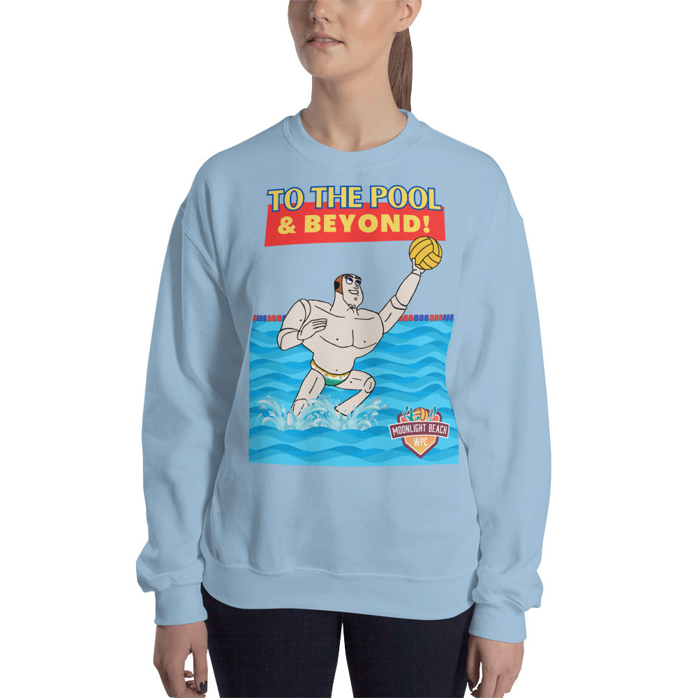 Moonlight Beach WPC To the pool and beyond! Unisex Sweatshirt