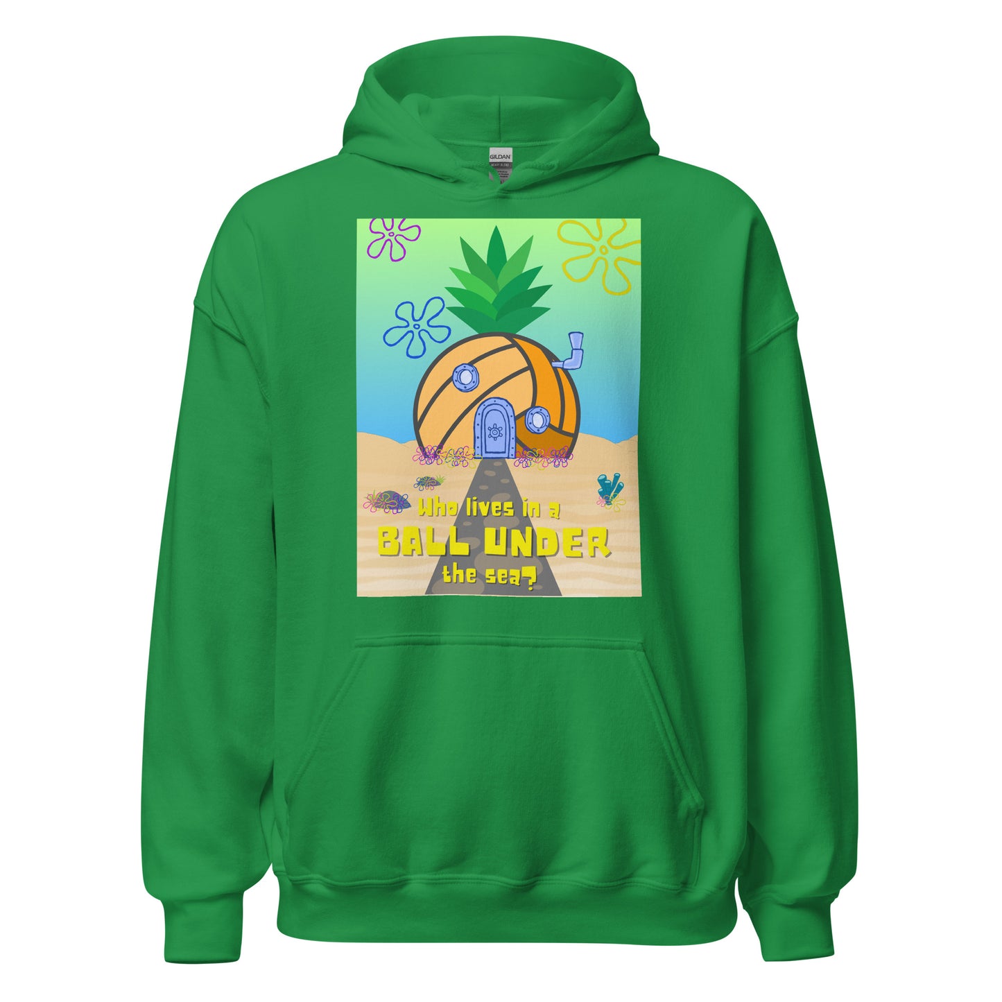 Who lives in a BALL UNDER the sea? Unisex Hoodie