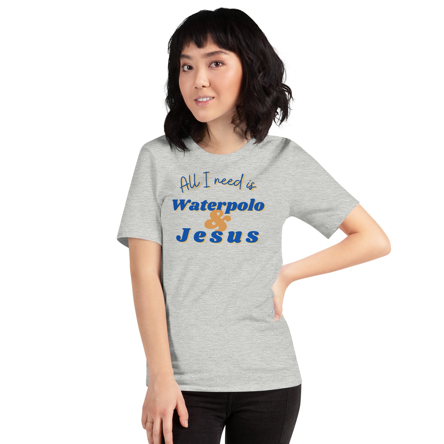 All I Need is Waterpolo and Jesus - Unisex Soft T-shirt - Bella Canvas 3001
