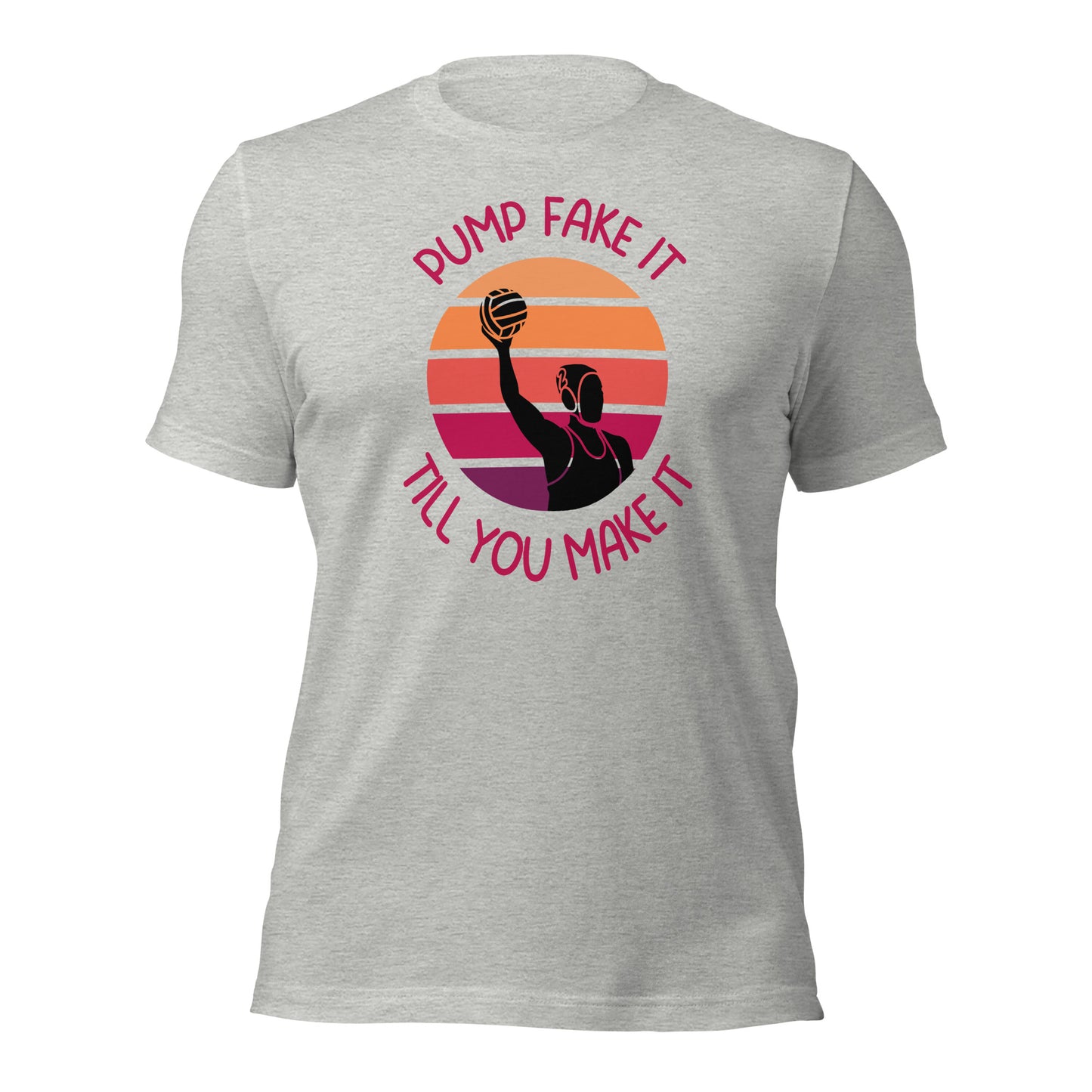 Pump Fake It Till You Make It Girl Silhouette Unisex t-shirt Bella Canvas 3001