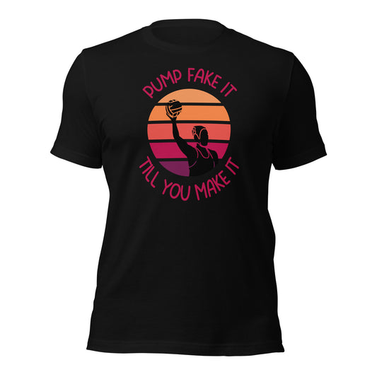 Pump Fake It Till You Make It Girl Silhouette Unisex t-shirt Bella Canvas 3001