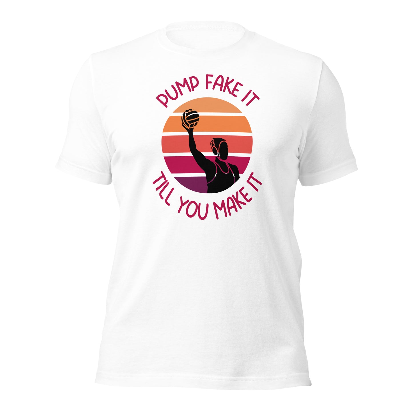 Pump Fake It Till You Make It Girl Silhouette Unisex t-shirt Bella Canvas 3001